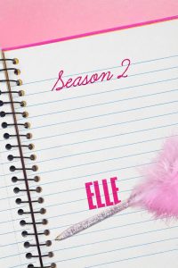 Elle: Temporada 2